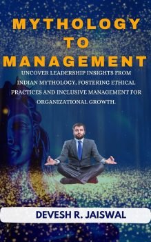 Mythology to Management