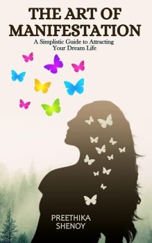 The Art Of Manifestation